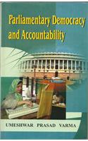 Parliamentary Democracy And Ccountability