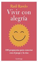 Vivir con alegria