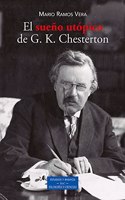 El sueno utopico de G. K. Chesterton