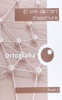 el link de l'ortografia 6e.