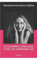 Gli uomini ci spiegano cose che sappiamo già