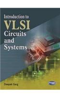 Introduction to VLSI Circuits and Systems