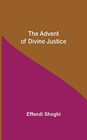 Advent of Divine Justice