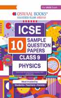 Oswaal ICSE | 10 Sample Question Papers | Class 9 | Physics (For 2025 Exam)