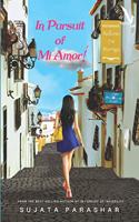 In Pursuit of Mi Amor