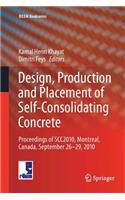 Design, Production and Placement of Self-Consolidating Concrete