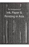 Development of Ink, Paper and Printing in Asia