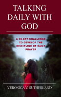 Talking Daily With God