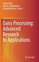 Dairy Processing: Advanced Research to Applications
