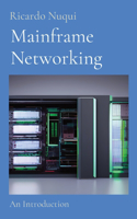 Mainframe Networking: An Introduction