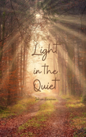 Light in the Quiet