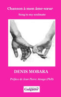 Chanson à mon âme-soeur: Song to my soulmate