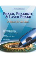 Phako, Phakonit & Laser Phako: A Quest for the Best