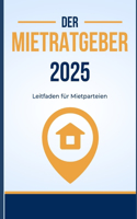 Der Mietratgeber 2025