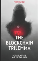 Blockchain Trilemma