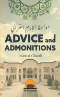 Advice And Admonitions