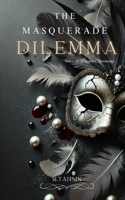 The Masquerade Dilemma