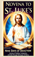 Novena to St Luke