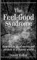 Feel-Good Syndrome