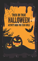 Trick or treat halloween activity book for teen girls