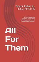 All For Them