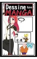 Dessine ton Manga