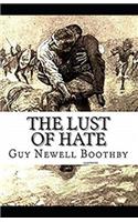 The Lust of Hate Illustrated