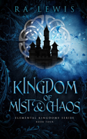 Kingdom of Mist & Chaos