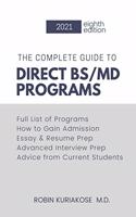 Complete Guide to Direct BS/MD Programs