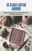 Ultimate Knitting Handbook