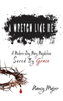 Wretch Like Me