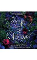 Reign of Shadows
