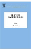 Tropical Radioecology