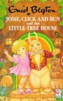 Josie,click And Bun And The Little Tree House