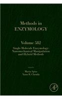 Single-Molecule Enzymology: Nanomechanical Manipulation and Hybrid Methods