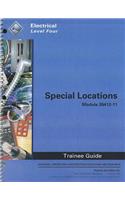 Special Locations Trainee Guide, Module 26412-11