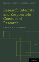 Research Integrity and Responsible Conduct of Research