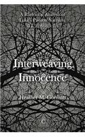 Interweaving Innocence