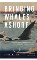 Bringing Whales Ashore