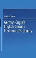 German-English English-German Electronics Dictionary