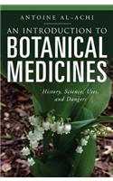 An Introduction to Botanical Medicines