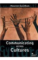 Communicating Across Cultures
