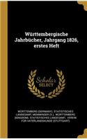 Württembergische Jahrbücher, Jahrgang 1826, erstes Heft