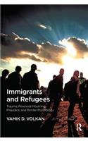 Immigrants and Refugees