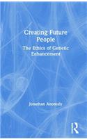 Creating Future People