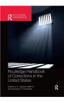 Routledge Handbook of Corrections in the United States