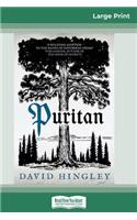 Puritan (16pt Large Print Edition)