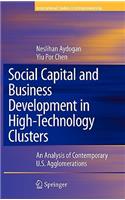 Social Capital and Business Development in High-Technology Clusters