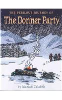 Perilous Journey of the Donner Party