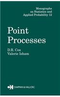 Point Processes: (Chapman & Hall/CRC Monographs on Statistics and Applied Probability)